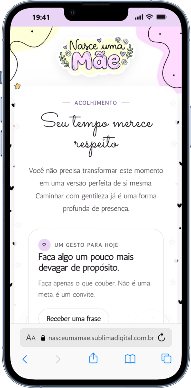 Tela real da experiência com mensagem de acolhimento e um gesto para hoje