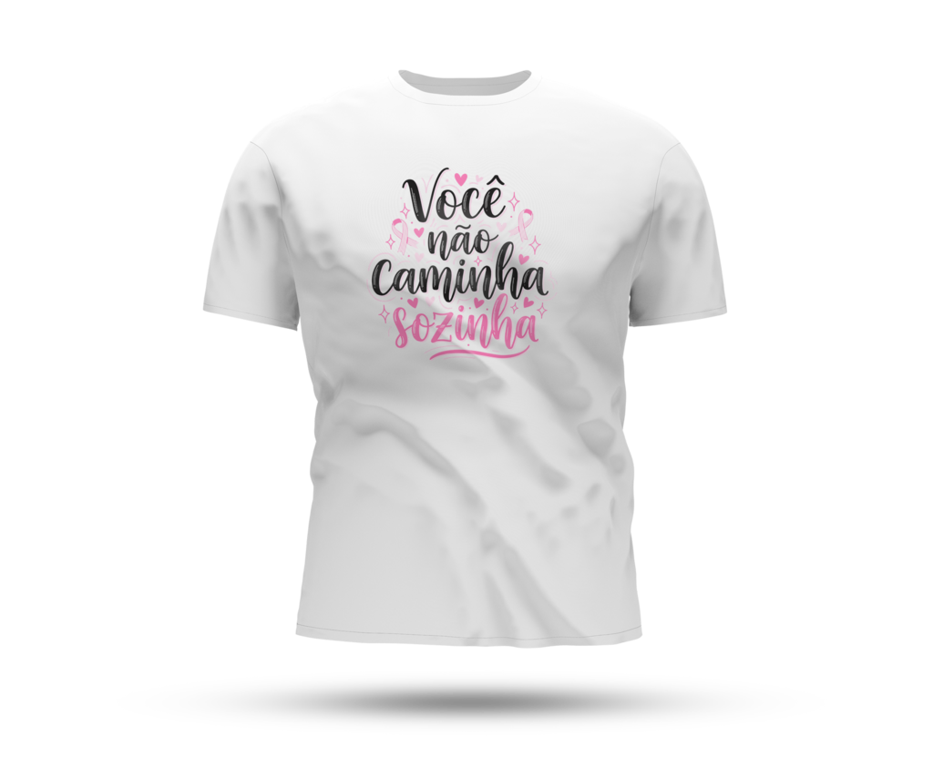 Camiseta Você não caminha sozinha