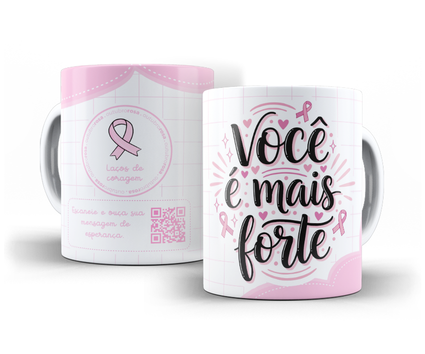Caneca Você é mais forte, da coleção Laços de Coragem
